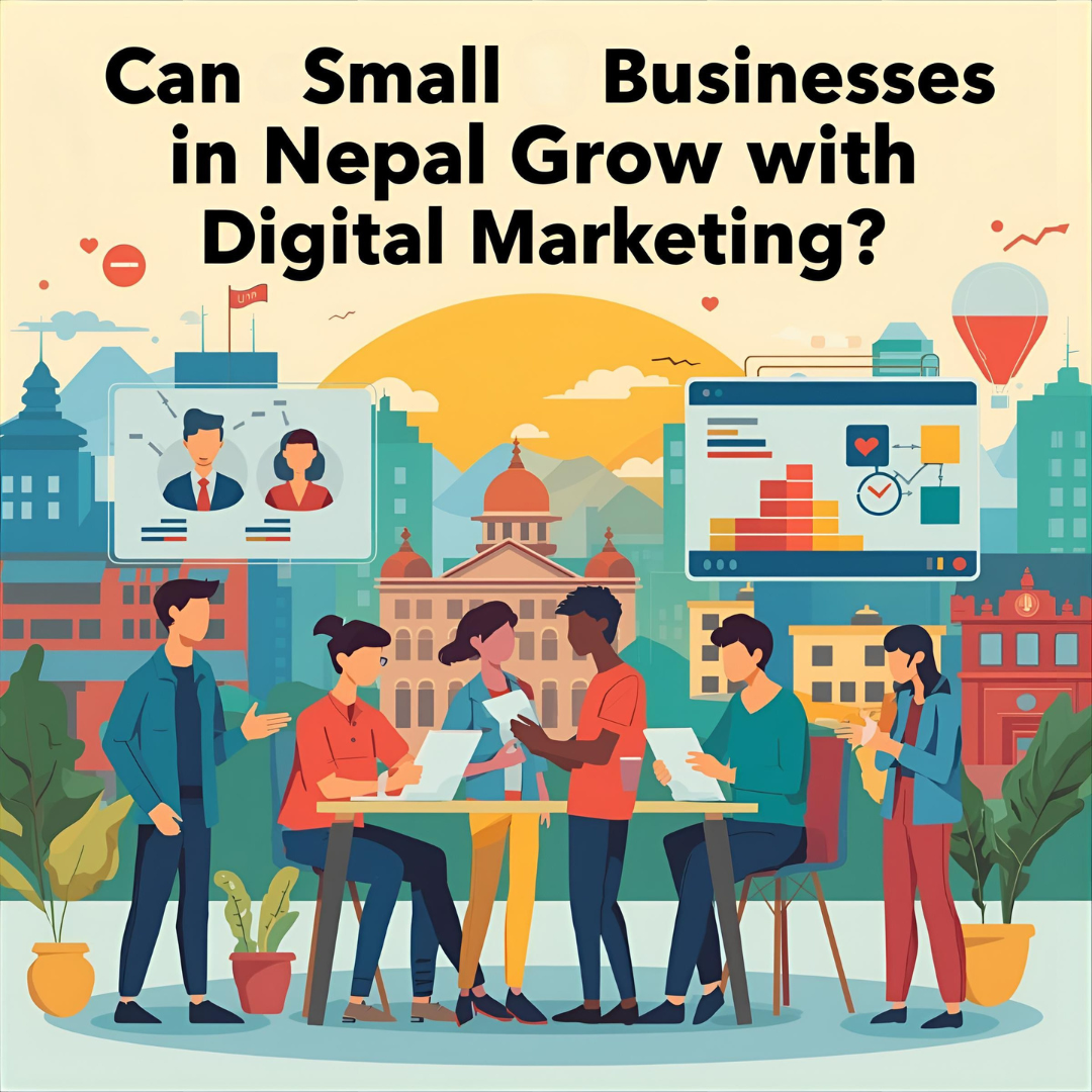 Small Businesses in Nepal Grow with Digital Marketing